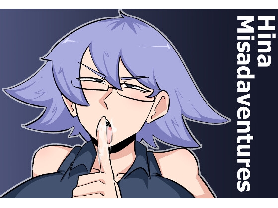 Hina’s Misadventure [ENNO]