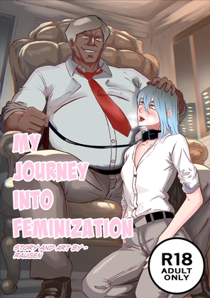 MY JOURNEY INTO FEMINIZATION [RauGen]